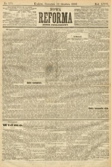 Nowa Reforma (numer popołudniowy). 1907, nr 573
