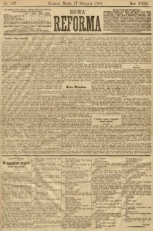 Nowa Reforma. 1904, nr 187