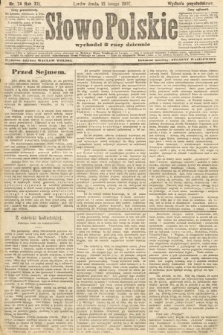 Słowo Polskie (wydanie popołudniowe). 1907, nr 74