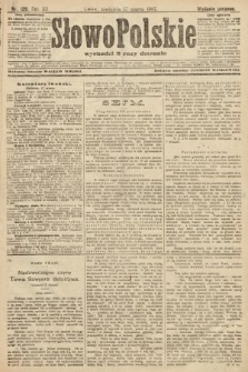 Słowo Polskie (wydanie poranne). 1907, nr 129