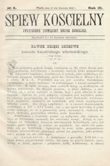 Śpiew Kościelny : dwutygodnik poświęcony muzyce kościelnej. 1898, nr 2