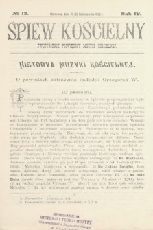 Śpiew Kościelny : dwutygodnik poświęcony muzyce kościelnej. 1899, nr 12