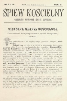 Śpiew Kościelny :czasopismo poświęcone muzyce kościelnej. 1900, nr 7 i 8