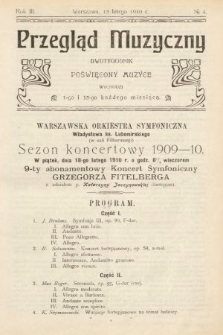 Przegląd Muzyczny : dwutygodnik poświęcony muzyce. 1910, nr 4
