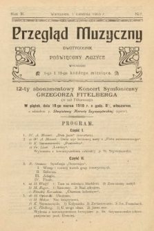 Przegląd Muzyczny : dwutygodnik poświęcony muzyce. 1910, nr 7