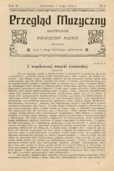 Przegląd Muzyczny : dwutygodnik poświęcony muzyce. 1910, nr 9