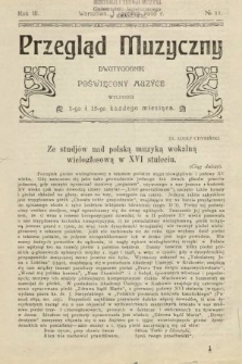 Przegląd Muzyczny : dwutygodnik poświęcony muzyce. 1910, nr 11