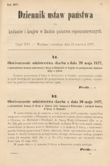 Dziennik Ustaw Państwa dla Królestw i Krajów w Radzie Państwa Reprezentowanych. 1877, cz. 16