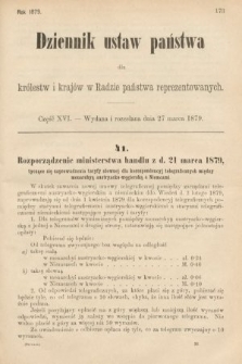 Dziennik Ustaw Państwa dla Królestw i Krajów w Radzie Państwa Reprezentowanych. 1879, cz. 16