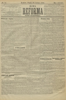 Nowa Reforma (wydanie popołudniowe). 1914, nr 44