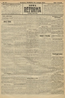 Nowa Reforma (wydanie poranne). 1914, nr 47