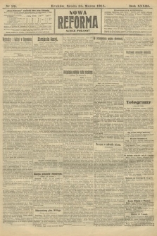 Nowa Reforma (wydanie poranne). 1914, nr 99
