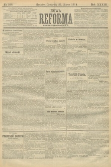 Nowa Reforma (wydanie popołudniowe). 1914, nr 100