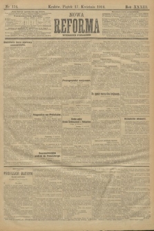 Nowa Reforma (wydanie poranne). 1914, nr 134