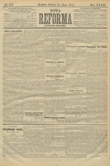 Nowa Reforma (wydanie poranne). 1914, nr 182
