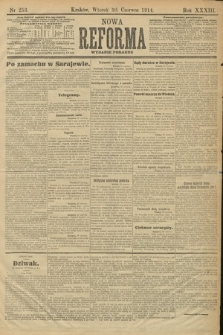 Nowa Reforma (wydanie poranne). 1914, nr 253
