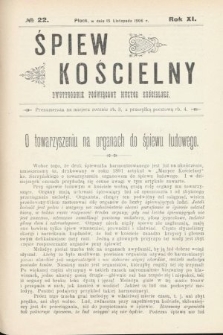 Śpiew Kościelny : dwutygodnik poświęcony muzyce kościelnej. 1906, nr 22