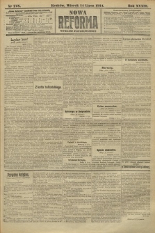 Nowa Reforma (wydanie popołudniowe). 1914, nr 278