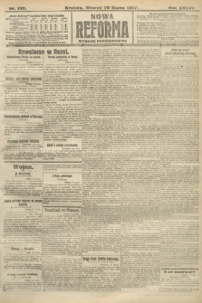 Nowa Reforma (wydanie popołudniowe). 1917, nr 132