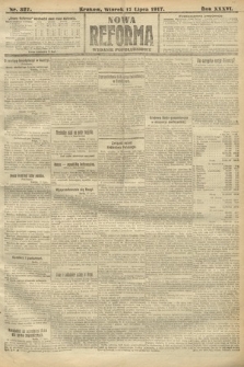 Nowa Reforma (wydanie popołudniowe). 1917, nr 327