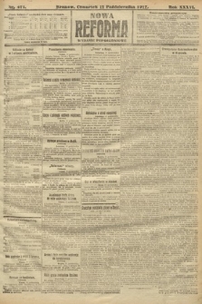 Nowa Reforma (wydanie popołudniowe). 1917, nr 471