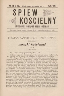 Śpiew Kościelny : dwutygodnik poświęcony muzyce kościelnej. 1902, nr 15 i 16