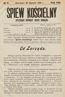 Śpiew Kościelny : dwutygodnik poświęcony muzyce kościelnej. 1908, nr 2
