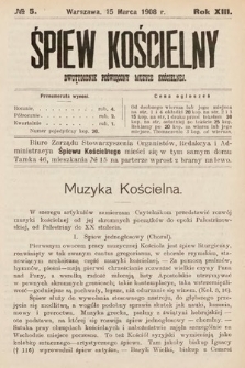 Śpiew Kościelny : dwutygodnik poświęcony muzyce kościelnej. 1908, nr 5
