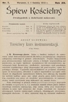 Śpiew Kościelny : dwutygodnik z dodatkami nutowemi. 1910, nr 7