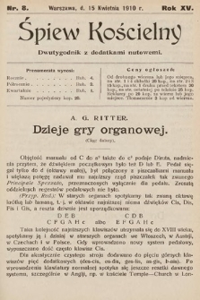 Śpiew Kościelny : dwutygodnik z dodatkami nutowemi. 1910, nr 8