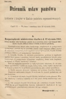 Dziennik Ustaw Państwa dla Królestw i Krajów w Radzie Państwa Reprezentowanych. 1881, cz. 3
