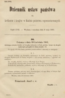 Dziennik Ustaw Państwa dla Królestw i Krajów w Radzie Państwa Reprezentowanych. 1881, cz. 17