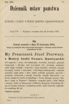 Dziennik Ustaw Państwa dla Królestw i Krajów w Radzie Państwa Reprezentowanych. 1885, cz. 16