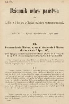 Dziennik Ustaw Państwa dla Królestw i Krajów w Radzie Państwa Reprezentowanych. 1885, cz. 31