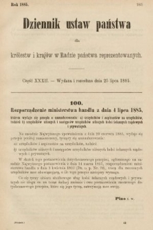 Dziennik Ustaw Państwa dla Królestw i Krajów w Radzie Państwa Reprezentowanych. 1885, cz. 32