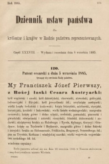 Dziennik Ustaw Państwa dla Królestw i Krajów w Radzie Państwa Reprezentowanych. 1885, cz. 38
