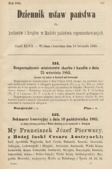 Dziennik Ustaw Państwa dla Królestw i Krajów w Radzie Państwa Reprezentowanych. 1885, cz. 47
