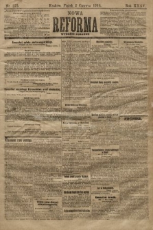 Nowa Reforma (wydanie poranne). 1916, nr 275