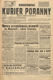 Krakowski Kurier Poranny : niezależny organ demokratyczny. 1938, nr 177