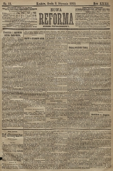 Nowa Reforma (numer popołudniowy). 1913, nr 11