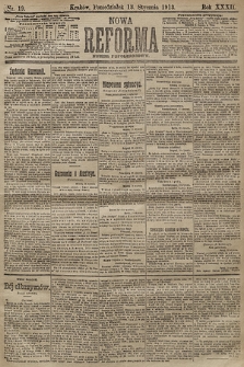 Nowa Reforma (numer popołudniowy). 1913, nr 19