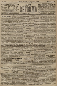 Nowa Reforma (numer popołudniowy). 1913, nr 27