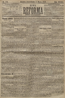 Nowa Reforma (numer popołudniowy). 1913, nr 103