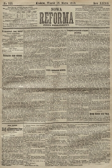 Nowa Reforma (numer popołudniowy). 1913, nr 129
