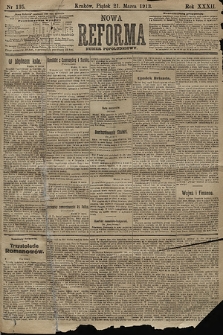 Nowa Reforma (numer popołudniowy). 1913, nr 135