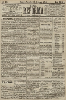 Nowa Reforma (numer popołudniowy). 1913, nr 165