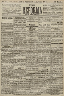 Nowa Reforma (numer popołudniowy). 1913, nr 171