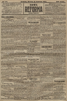 Nowa Reforma (numer poranny). 1913, nr 172