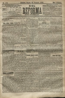 Nowa Reforma (numer popołudniowy). 1913, nr 400