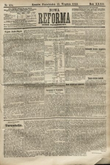 Nowa Reforma (numer popołudniowy). 1913, nr 424
